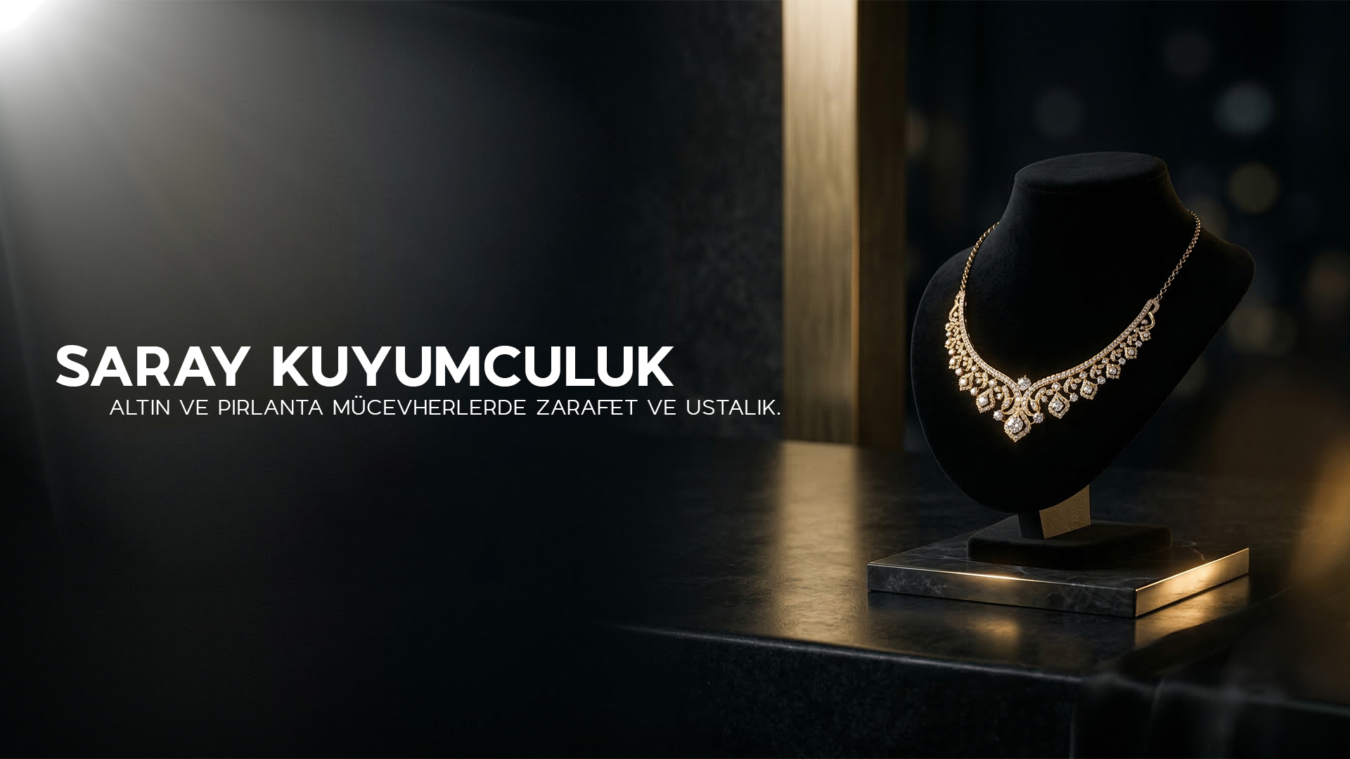 Saray Kuyumculuk - Slider 1